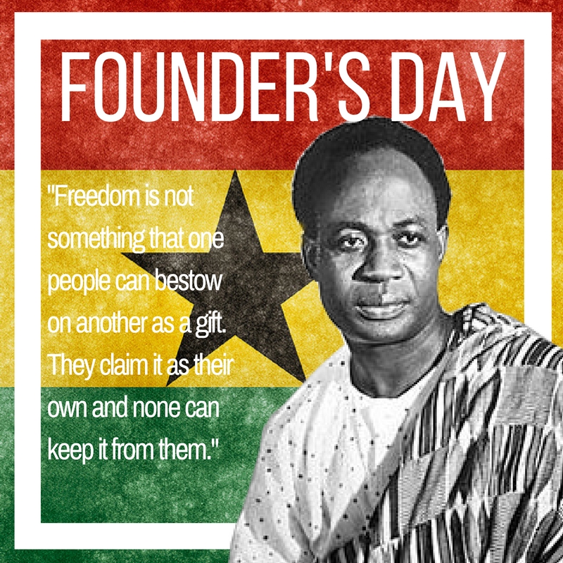 A historical picture of Kwame Nkrumah in front of the Ghanaian flag with the text Founder's Day